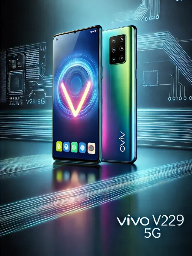सस्ता हुआ Vivo V29 5G फ़ोन, मिलेगा 12GB RAM, 50MP सेल्फी कैमरा के साथ कई धांसू फीचर्स!